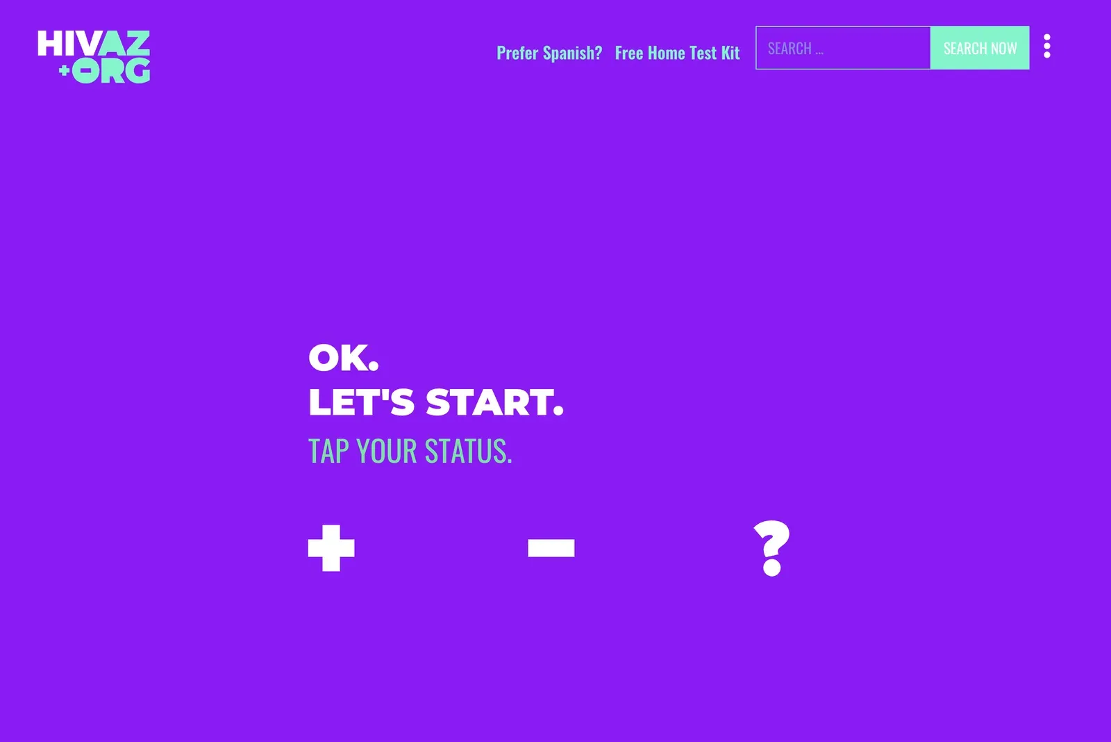 The HIVAZ.org status-check screen, reading "OK. Let's start. Tap your status." with three icon choices